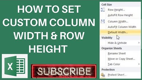 Set custom Row Height and Column Width in Excel | Autowidth & Autoheight Size