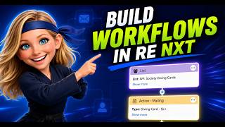 How to build a workflow in Raiser's Edge NXT (Step-by-Step Tutorial)