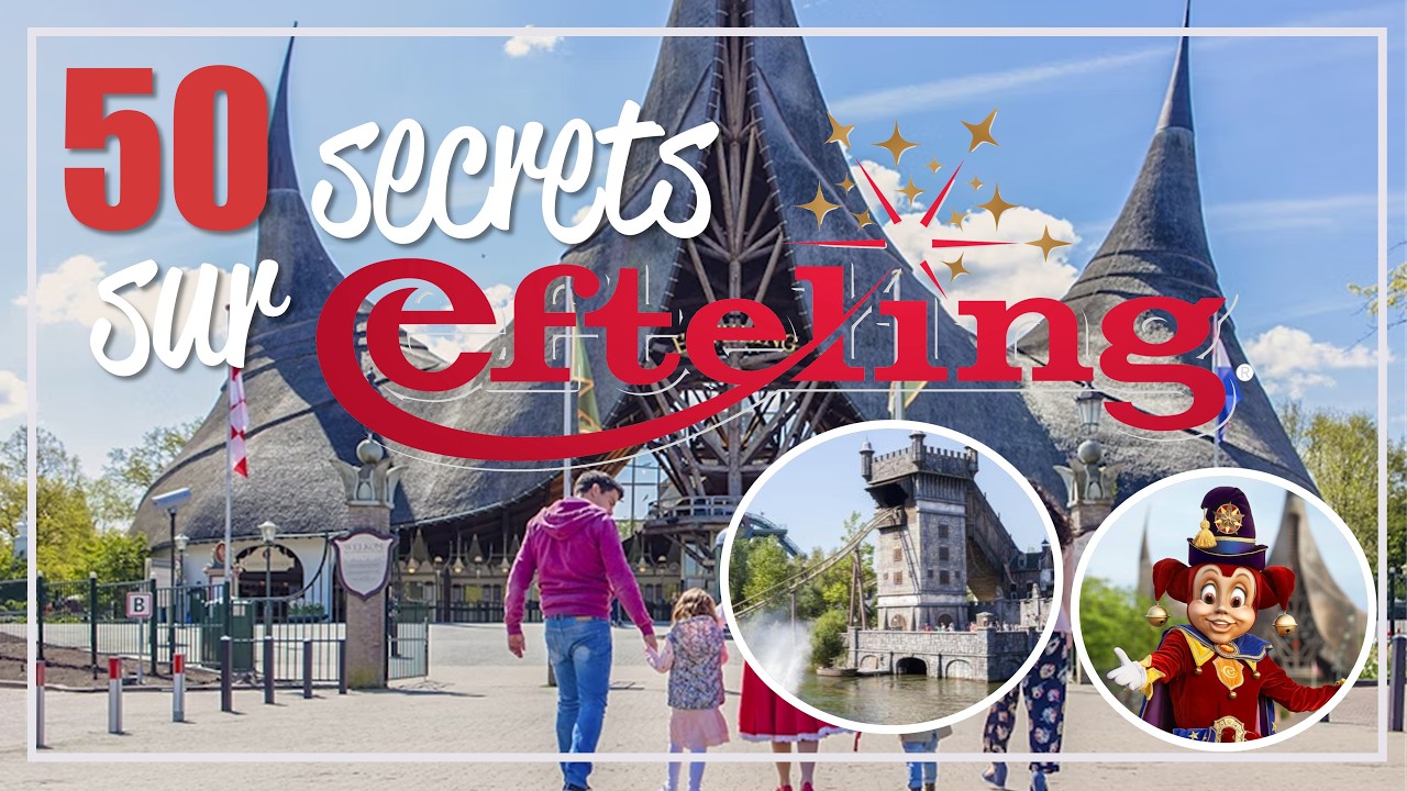 50 SECRETS que tu ignorais sur EFTELING ǀ Easter Eggs et détails sur le parc à thème néerlandais