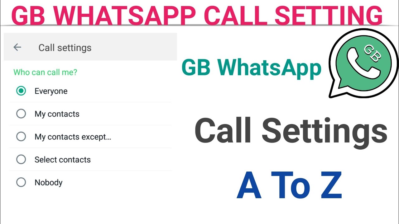 GB Whatsapp Call Settings || gb Whatsapp me call settings kaise kare || 