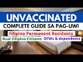 Unvaccinated Dual Citizens, Filipino Residents Abroad &amp; OFWs Arrival Guide to the PHILIPPINES 2022