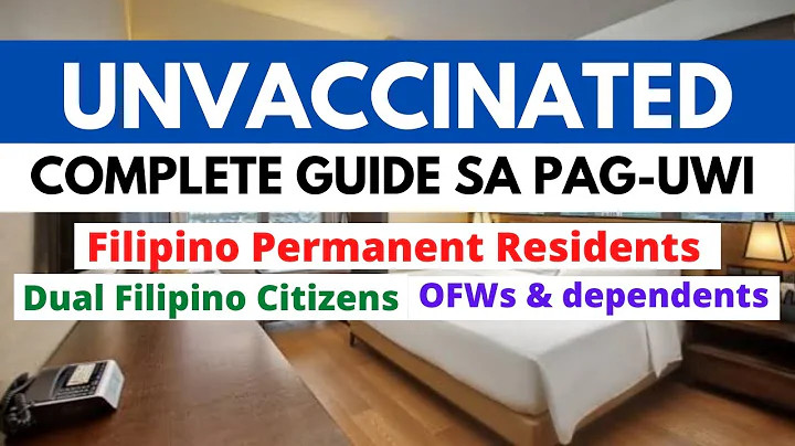Unvaccinated Dual Citizens, Filipino Residents Abr...
