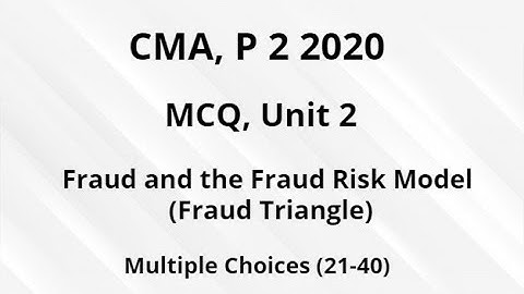MCQ: CMA: Unit 2: P 2 2020