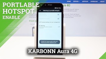 How to Activate Portable Hotspot in KARBONN Aura 4G - Network Access Point