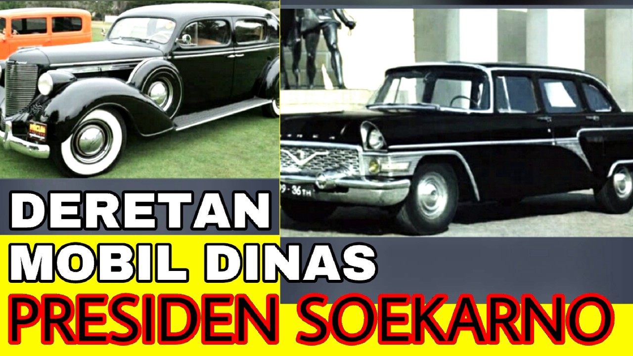 DERETAN MOBIL PRESIDEN SOEKARNO - YouTube