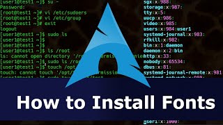 Arch Linux - How to Install Fonts