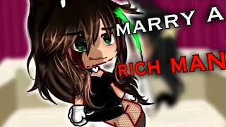 —Marry A Rich Man・not og・gacha life trend