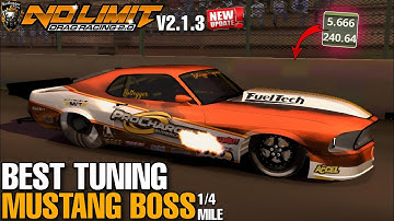 Best Mustang Boss 5.6 Second 1/4 Mile Tuning No Limit Drag Racing 2 V2.1.3