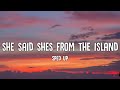 Kompa - roma x frozy (she said shes from the island) Lyrics [sped up]