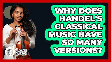 Why Does Handel