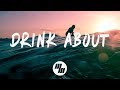 Seeb - Drink About (Lyrics / Lyric Video) ft. Dagny