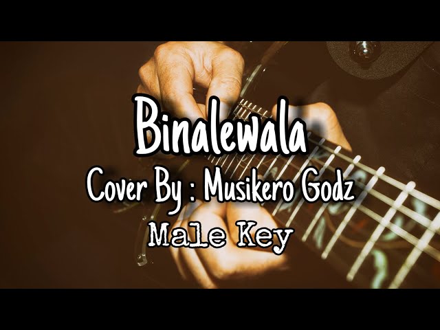 Binalewala By Michael Libranda Cover | Musikero Godz (male-key) #Binalewala #MichaelLibranda class=