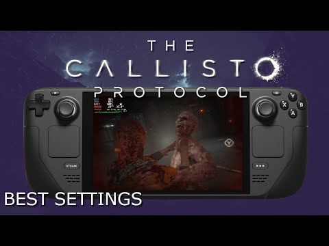 Best Settings and Gameplay for The Callisto Protocol on Steam Deck