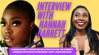 Download Lagu HANNAH BARRETT ON LIFE AFTER X FACTOR, WORKING WITH NICOLE SCHEZINGER,MARY J BLIGE, AND MORE Download Lagu HANNAH BARRETT ON LIFE AFTER X FACTOR, WORKING WITH NICOLE SCHEZINGER,MARY J BLIGE, AND MORE