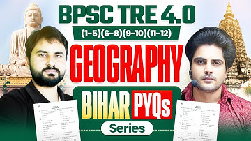 BPSC TRE 4.0 Bihar PYQs Series Geography / भूगोल By Sachin Academy Live 5pm | Amit Sir