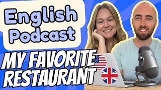 S3 E3: My Favorite Restaurant Vocabulary - Advanced English Vocabulary - Food and Eating Vocabulary