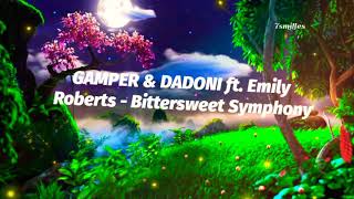 GAMPER \& DADONI ft. Emily Roberts-Bittersweet Symphony (Lyrics)