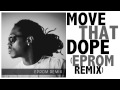 Future - Move That Dope (EPROM Remix)