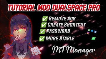 HOW TO MOD DUALSPACE PRO BECOME PREMIUM USING MT MANAGER | 2023