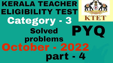 KTET CATEGORY 3 MATHEMATICS SOLVED PROBLEMS OCTOBER 2022 | PART 4 | KTET MATHEMATICS PYQ QUESTIONS