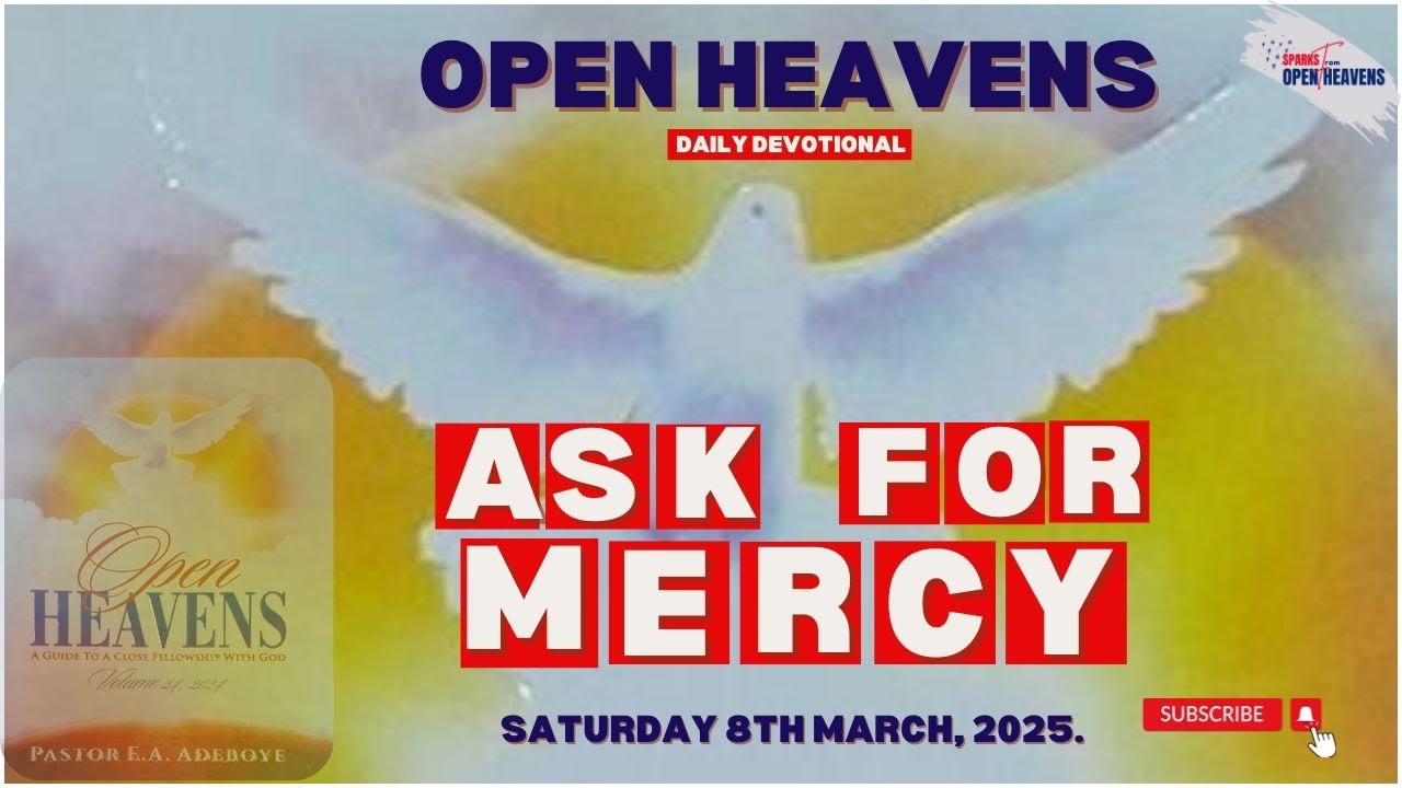 Open Heavens Devotional Saturday 8 March 2025 - YouTube