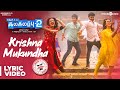 Krishna Mukundha Lyrics Kalakalappu 2