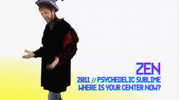 Zen – Video Art from Psychedelic Sublime (2011) | Existential Loop by Robb Fladry + Jay Hollick