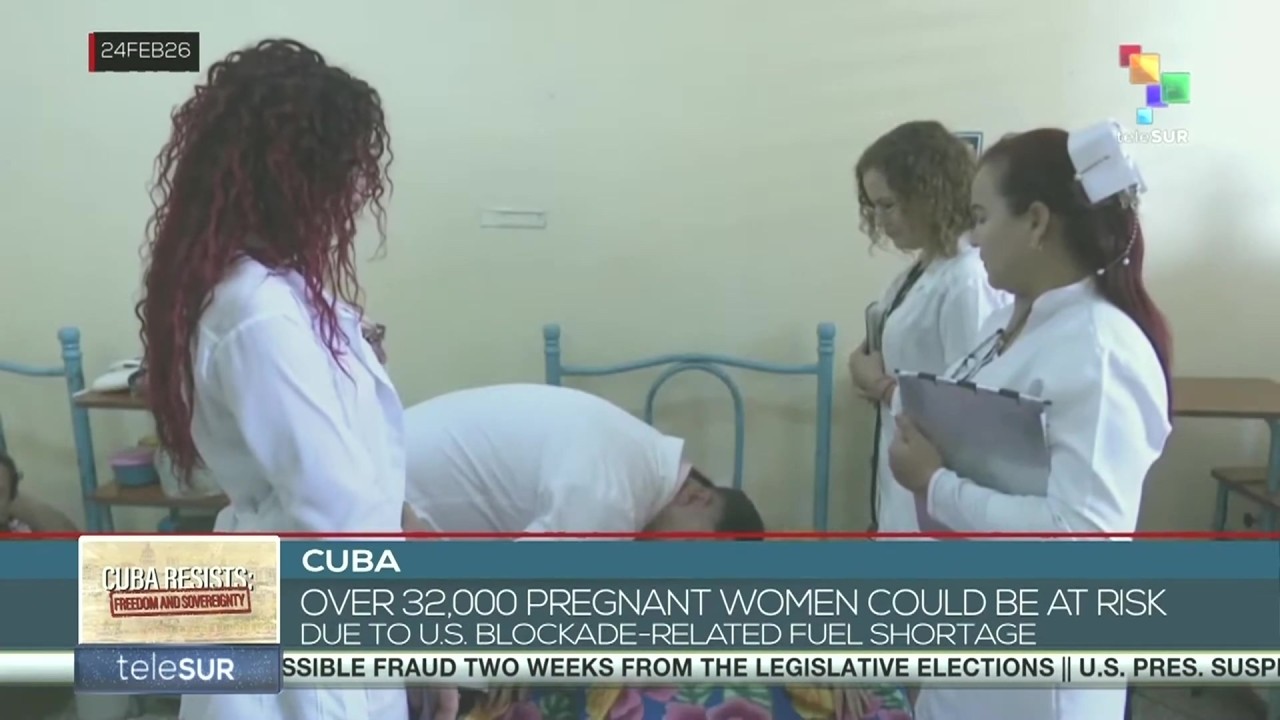 Cuba | over 32,000 pregnant women at risk due to u. S. Blockade-related fuel shortage