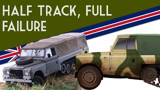 Half Track Full Failure  | The Laird Centaur