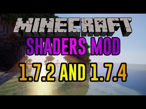HOW TO: Install the Shaders Mod in Minecraft 1.7.2 and 1.7.4