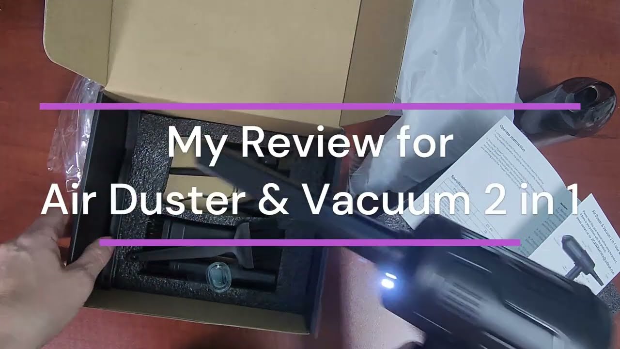 How to Use Powerful Air Duster/Vacuum 2 in 1 Rechargeable Cordless for Deep Cleaning.
