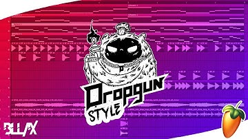 [Tutorial #4] HOW TO MAKE DROPGUN STYLE