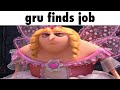 gru finds new job