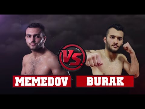 Yusuf MEMEDOV vs  Burak DÜNDAR