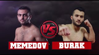 Yusuf MEMEDOV vs  Burak DÜNDAR