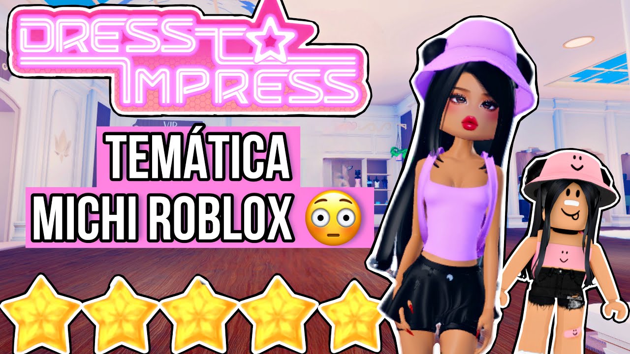 JUGANDO DRESS TO IMPRESS MICHI ROBLOX YouTube 