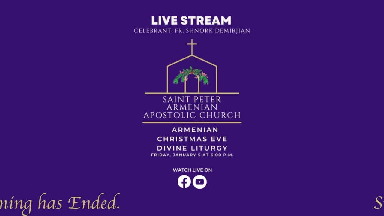 Armenian Christmas Eve Divine Liturgy January 5, 2024 YouTube