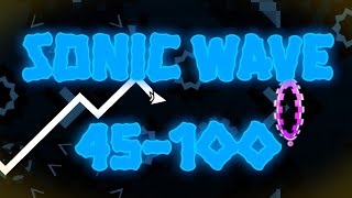 [JUMP FROM PHOBOS] Sonic Wave 45-100% | Geometry Dash