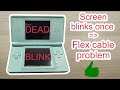 Nintendo DS lite / Screen blinks problem // Treperenje-blinkanje ekrana // 屏幕闪烁问题