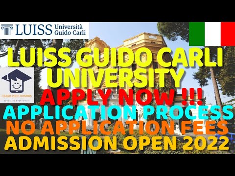 LUISS GUIDO CARLI UNIVERSITY IN ROME | BACHELORS & MASTERS APPLICATION PROCESS | NO APPLICATION FEES