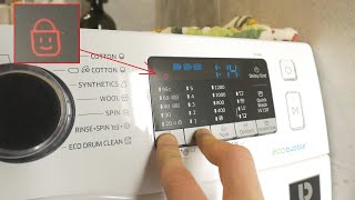 How to UNLOCK Samsung washing machine Key & Child LOCK