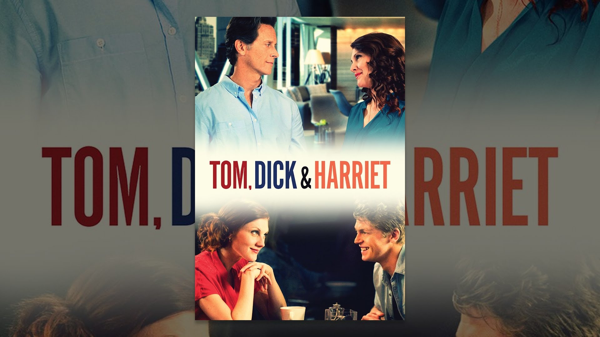 Tom, Dick & Harriet