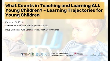 STEMIE PD Series: What Counts in Teaching and Learning ALL Young Children?