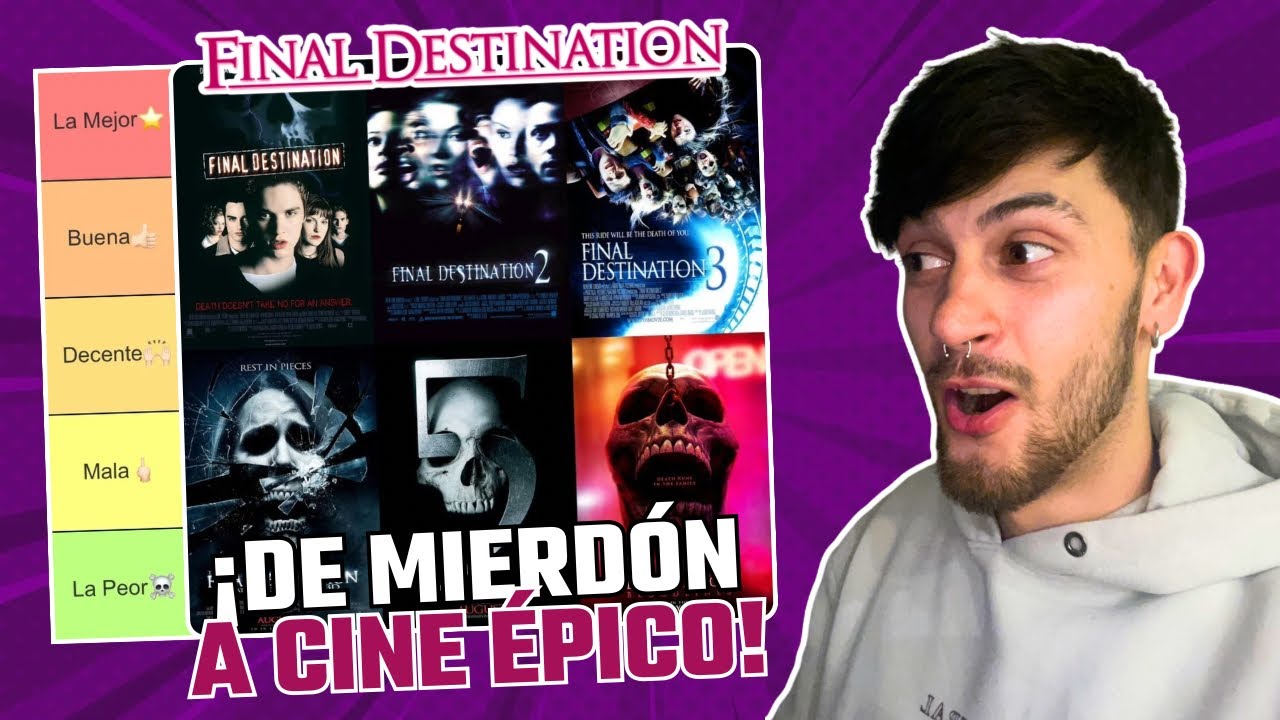 ¡Ranking DEFINITIVO de DESTINO FINAL! (de la Peor a la Mejor) | TIER LIST