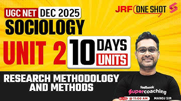UGC NET Sociology Unit 2 | Research Methodology and Methods UGC NET Sociology | UGC NET | Manoj