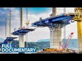 Monumental constructions ultimate mega projects  full documentary  megastructures