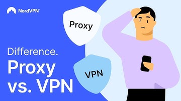 Proxy vs. VPN: What is the difference?