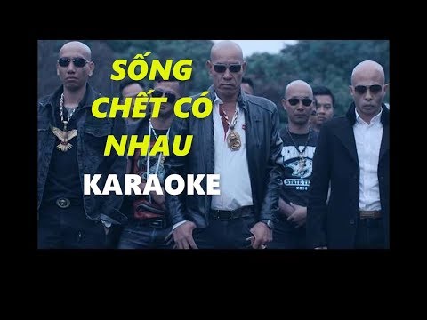 Karaoke Sống Chết Có Nhau - Karaoke Sống Chết Có Nhau - Phú Lê | Tí Official