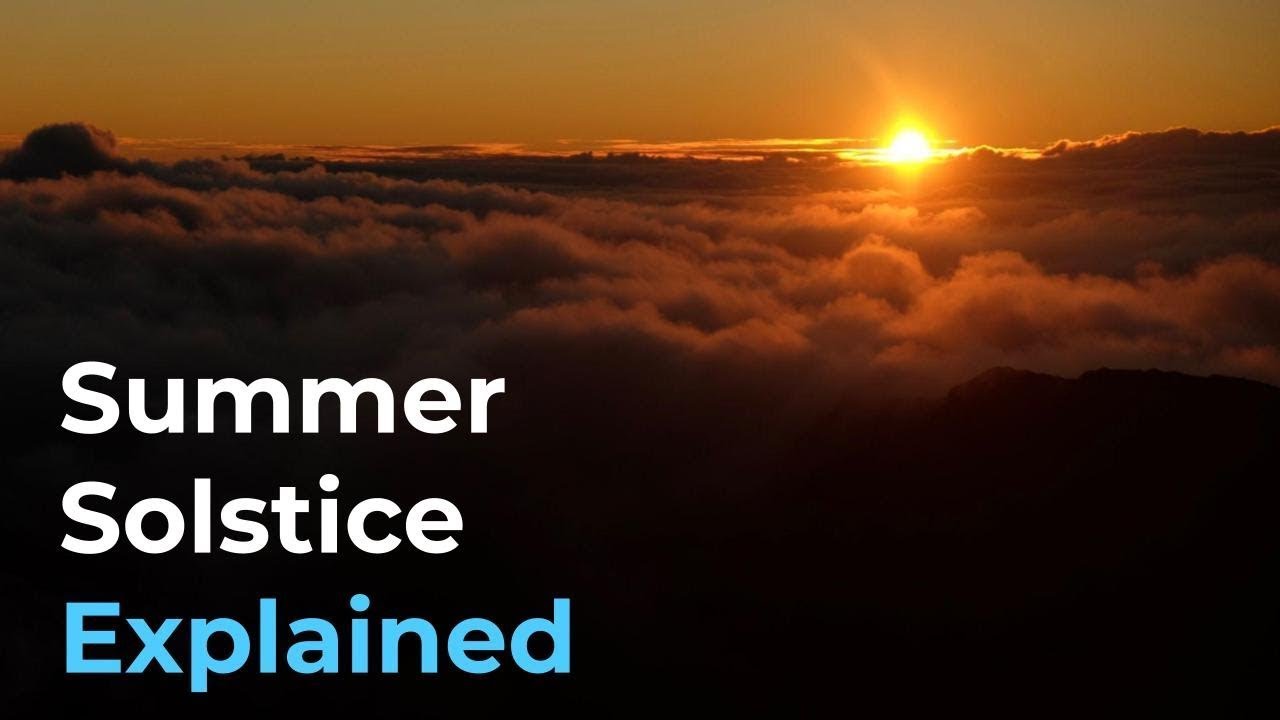 How Is The Summer Solstice Determined?