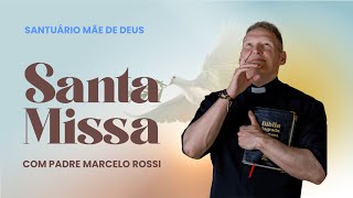 Santa Missa Com Padre Marcelo Rossi - 05052024